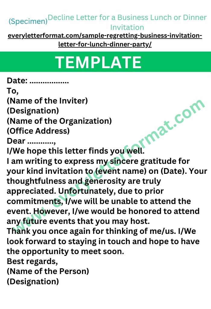Decline Letter for a Business Lunch or Dinner Invitation